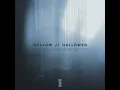 Hollow // Hallowed - Carry Your Cross