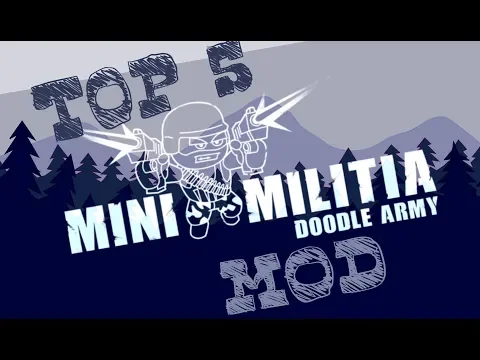 Download MP3 DA2 mini militia top 5 world best hack [MOD]