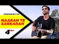 Download Lagu Naaran Te Sarkaran (Official Video) | Maninder Buttar | Desi Garari | New Punjabi Song