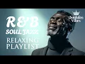 Download Lagu [Relax R\u0026B] Soulful Chill Vibes for Peaceful Moments | Healing Playlist | Focus /Study / Work