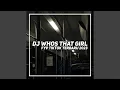Download Lagu Dj whos that girl