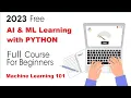 Machine Learning 101 AI Machine Learning with Python 2023