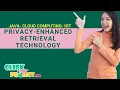JAVA Cloud Computing Project - Privacy-Enhanced Retrieval Technology for the Cloud