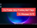Fix Printer Only Printing Half Page On Windows
