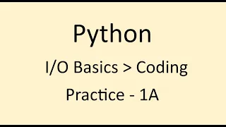 Coding Practice - 1A Basics Python NxtWave CCBP
