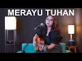Download Lagu MERAYU TUHAN - TRI SUAKA (COVER BY REGITA ECHA X COVERPEDIA)