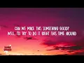 It's Not Over - Daughtry (Lyrics)