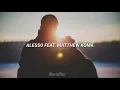 Alesso feat. Matthew Koma - Years (Sub. Español)