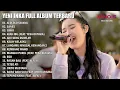 Yeni Inka - Alololo Sayang - Sanes | Yeni Inka Full Album Terbaru 2023