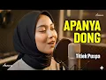 Lagu APANYA DONG - TITIEK PUSPA | Reggae Cover by Ameera