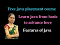 Features of java Introduction to Java Hindi placement java course