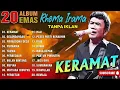 RHOMA IRAMA FULL ALBUM - LAGU NOSTALGIA KENANGAN SEPANJANG MASA