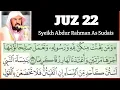 Lagu Juz 22 Syeikh Abdurrahman As Sudais With Running Arabic Text (HD) الجزء اثنا وعشرون