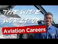 Aviation Career Paths - More Than Just Airlines