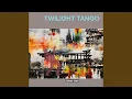 Twilight Tango