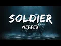 NEFFEX - Soldier (Lyrics)