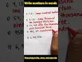 Write each of the numbers in words