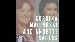Korrina Malinoski and Annette Sagers