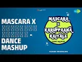 Mascara X கருப்பான கையாலே - Dance Mashup | Mascara X Karuppaana Kaiyale - Dance Mashup