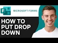 How To Put the Drop Down on Microsoft Forms 2025 Easy Fast