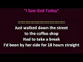 George Strait - I Saw God Today