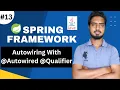 Autowired Qualifier with Autowiring Spring framework Tutorials