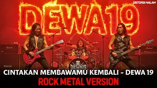cinta kan membawamu kembali dewa19 cover versi rock