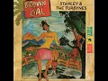 Lagu Stanley \u0026 The Turbines - Tuff Gong Presents Brown Gal (Tuff Gong Caribbean Distributors) 2017