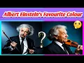 Favourite colour of Albert Einstein Albert Einstein s colour Footage Coloured footage