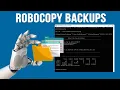 Using Robocopy to Backup your Computer