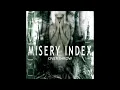 Misery Index - Pulling Out the Nails