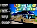 Download Lagu LAGU NOSTALGIA PALING DICARI - LAGU FAVORIT TEMAN PERJALANAN JAUH - JANGAN SALAH MENILAIKU