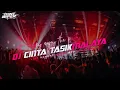 Download Lagu DJ CINTA TASIKMALAYA 2023 | DJ BREAKBEAT TERBARU | DJ VIRAL TIKTOK TERBARU 2023