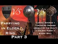 Elden Ring Parry Guide Part 3 - Better than the Buckler Swords Ashes of War