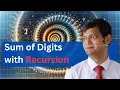 Recursive Sum Of Digits Mastering Recursion Find Sum of Digits in Java Step-by-Step Guide