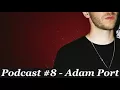 trndmsk Podcast #8 - Adam Port