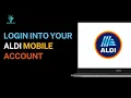 How To Login into Your ALDI Mobile Account