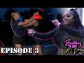ME AND HOLLY GOT INTO A HEATED ARGUMENT AND THIS HAPPENED BADDIES IN THE WILD Ep 3
