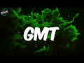 GMT - (Lyrics) Oliver Sim