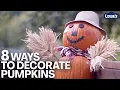 8 Ways to Decorate Pumpkins for Fall
