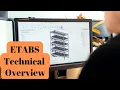 Quick Technical Overview of CSI ETABS Structural Analysis Software