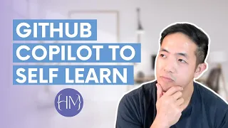 Should Self Learners Learn How To Code With GitHub Copilot
