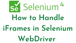 How to Handle iFrames in Selenium WebDriver Selenium Webdriver Handling IFrames Selenium Tutorial