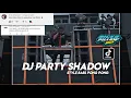 Download Lagu Request-an Kalian | DJ Ricko Pillow - Party Shadow | Style Bass Pong Pong