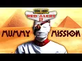 Lagu Red Alert 2 | Mummy Mission By Yosef Anan