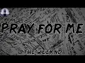 Download Lagu 𝐓𝐡𝐞 𝐖𝐞𝐞𝐤𝐧𝐝, \