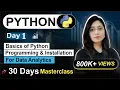 Python for data analyst day 01 30 days free course beginners to advance python with project