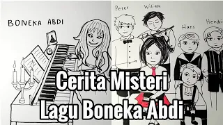 Download Cerita dan Misteri Lagu Boneka Abdi | Cerita Bergambar | Drawstory MP3