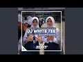 Download Lagu Dj White Tee Treat Me Like Kuaci