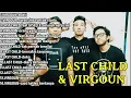 Download Lagu LAST CHILD Full Album Terbaik 2024